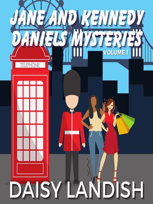 cover image of Jane and Kennedy Daniels Mysteries--Volume 1